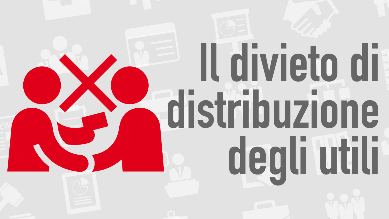 Il divieto di distribuzione di utili