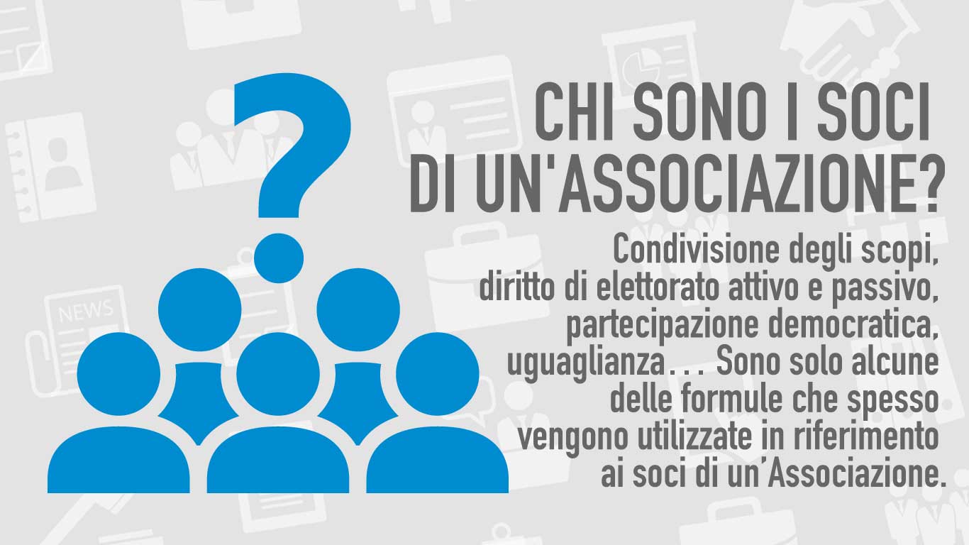 Chi sono i soci di un'Associazione?