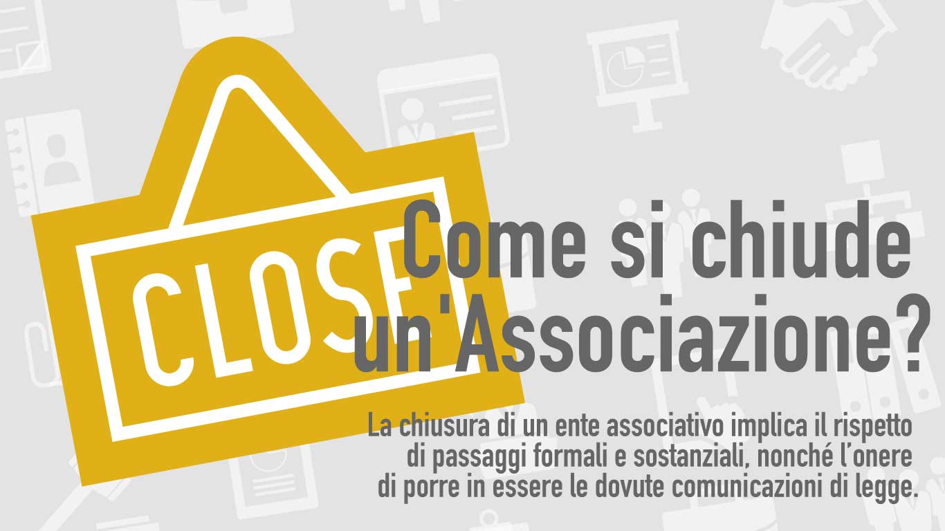 Come si chiude un'Associazione?